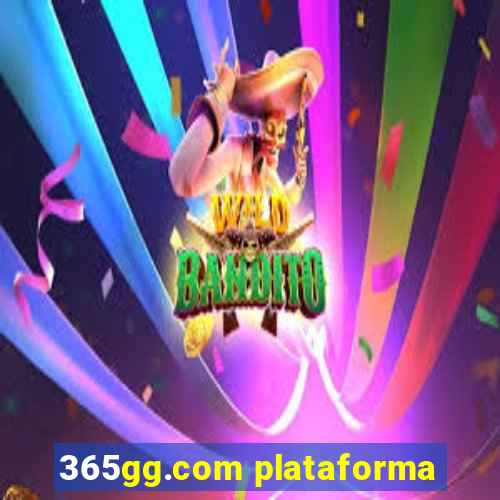 365gg.com plataforma